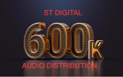 ST Digital Reaches a Remarkable Milestone: 600,000 Audio Tracks Distributed and Counting